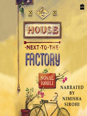 cover image of The House Next to the Factory